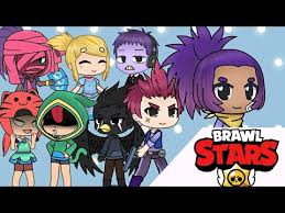 More info will be in the chapters of this story. Brawl Stars Characters In Gacha Life Youtube