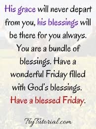 God bless you always quotes god bless you always quotes quotes file type = jpg source image @ pinterest.com download image. 40 Powerful Friday Blessings And Prayers Quotes To Start Your Day Images 2021 Trytutorial