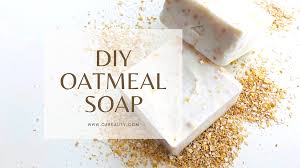 oatmeal soap recipe c6 beauty