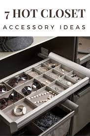 Make sure every guest room is outfitted with hangers, ironing boards, safes our wide selection of dependable closet accessories will help keep guests' belongings organized. 7 Hot Closet Accessory Ideas To Add Joy And Utility To Your Wardrobe Closet Organization Accessories Closet Accessories Closet Bedroom