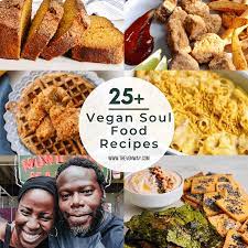 vegan soul food recipes the vgn way