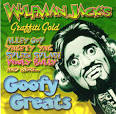 Wolfman Jack's: Graffiti Gold Goofy Greats