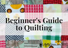 How To Make A Quilt Quilting For