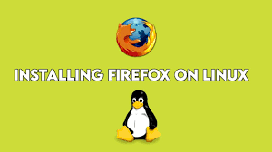 how to install firefox on linux from