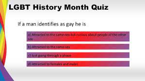 Read on for some hilarious trivia questions that will make your brain and your funny bone work overtime. Lgbt History Month Quiz