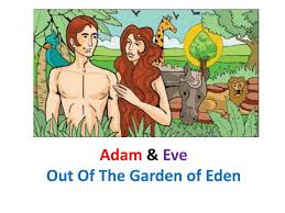 ppt adam eve out of the garden