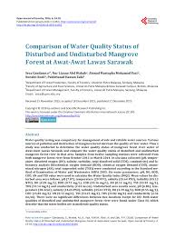 Water quality criteria for all water bodies have been developed, but not as yet promulgated into law. Pdf Comparison Of Water Quality Status Of Disturbed And Undisturbed Mangrove Forest At Awat Awat Lawas Sarawak