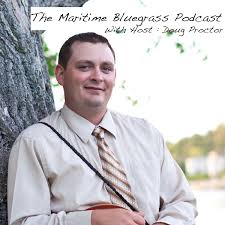 The Maritime Bluegrass Podcast