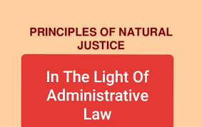 principles of natural justice in the