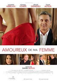 En parís, el veterano editor daniel (auteuil) se encuentra con su más cosas: Prime Pictures Amoureux De Ma Femme Soon In Theaters Facebook