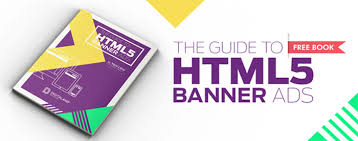 the guide to html5 banner ads