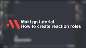 Reaction Roles Tutorial - Maki Discord Bot - YouTube