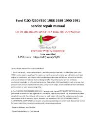 Caterpillar pdf manuals free download. Ford F100 F150 F250 F350 1988 1989 1990 1991 Service Repair Manual