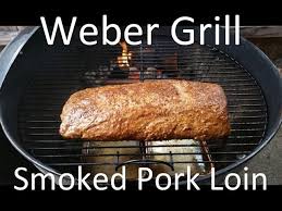 best smoked pork loin on a weber grill