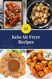 12 keto air fryer recipes that you can