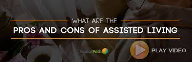 What Are The Pros And Cons Of Assisted Living Seniorpath