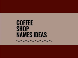 That means knowing what type of experience you're offering and. 485 Great Coffee Shop Names Video Infographic
