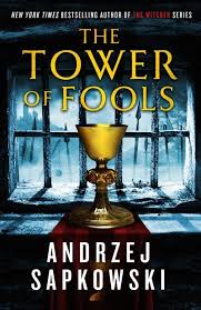 He is best known for his book series the witcher. Book Review The Tower Of Fools By Andrzej Sapkowski Bookpage
