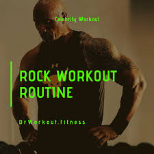 the rock workout routine dr workout