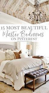 the 15 most beautiful master bedrooms