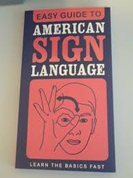 My son is 3 and loves learning from your channel. Easy Guide To American Sign Language Learn The Basics Fast By Lora Heller Trade Paperback For Sale Online Ebay