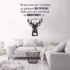 Destroy Hunting Quote Hunter Vinyl Wall