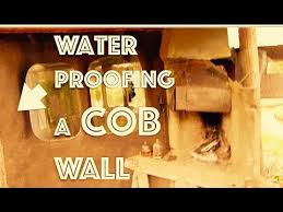 Waterproofing A Cob Wall Earthen