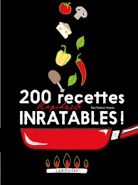 Amazon.fr - 200 recettes rapides et inratables - Delprat-Alvarès, Élise -  Livres