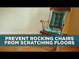 how to prevent rocking chairs from
