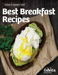 Microalbuminuria, blood pressure and diabetic renal disease: Today S Kidney Diet Home Best Breakfast Recipes Kidney Disease Diet Recipes Kidney Recipes Kidney Friendly Foods