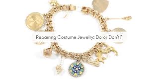 repairing costume jewelry do or don t
