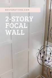 two story wall ideas nestorations