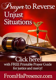 pray this prayer to reverse unjust