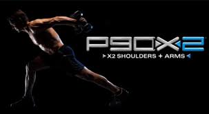 p90x2 shoulders arms what to expect