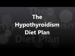 Hypothyroidism Diet Plan The Natural Thyroid Diet For