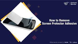 Remove Screen Protector Adhesive