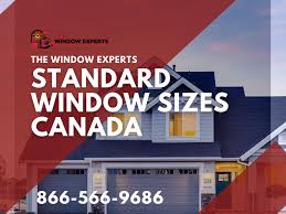 Standard Window Sizes Canada The