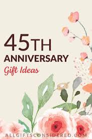 45th anniversary gifts best ideas