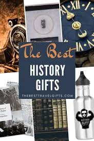 50 unique gifts for history buffs that