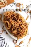 How do you store french fried onions?