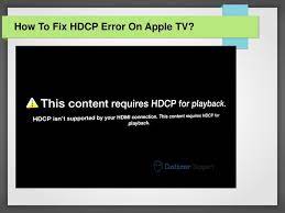 ppt how to fix hdcp error on apple tv