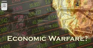 Economic Warfare? | BloggingJar | Jar