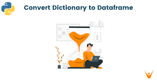 convert dictionary to dataframe in
