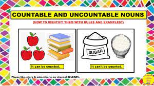 identify countable uncountable nouns