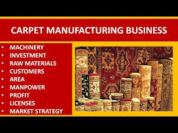 carpet manufacturing business carpet