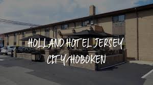 holland hotel jersey city hoboken