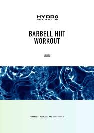hydrorevolution barbell hiit workout