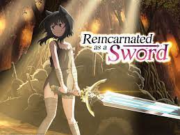 Watch reincarnated as a sword online