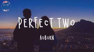 To conform to latin etymology. Auburn Perfect Two Lyric Video Youtube