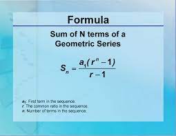 Formulas Sum Of N Terms Of A Geometric